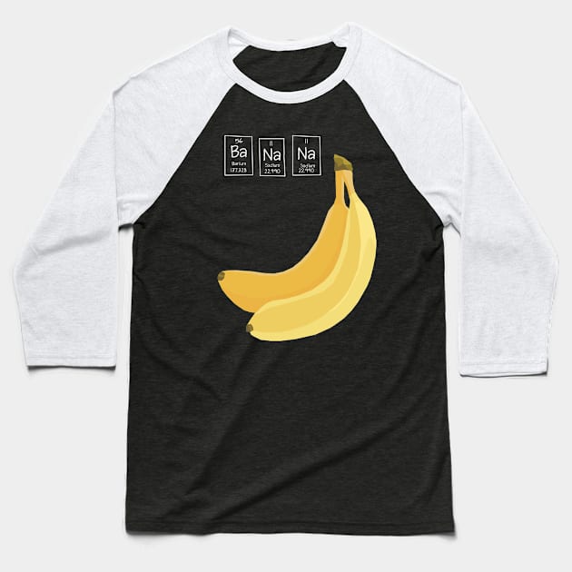 Banana Chemistry Elements Name Baseball T-Shirt by KewaleeTee